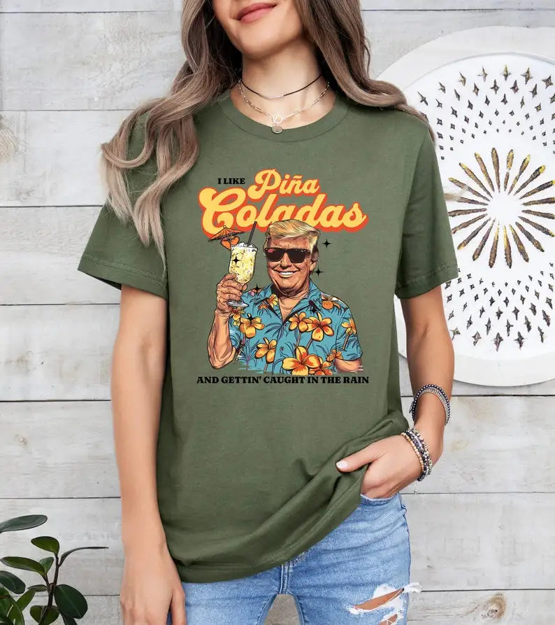 Donald Daddy T-Shirt Pina Colada Summer Shirt Trump Viral Shirt Funny Trump T-Shirt Republican T-Shirts